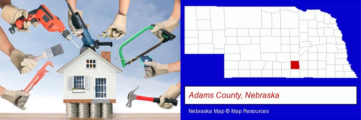 home improvement concepts and tools; Adams County, Nebraska highlighted in red on a map