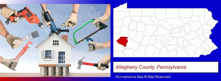 home improvement concepts and tools; Allegheny County, Pennsylvania highlighted in red on a map