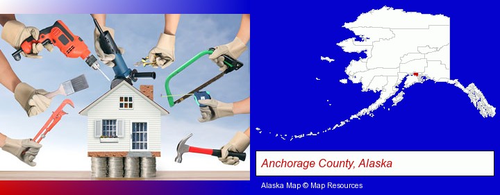 home improvement concepts and tools; Anchorage County, Alaska highlighted in red on a map