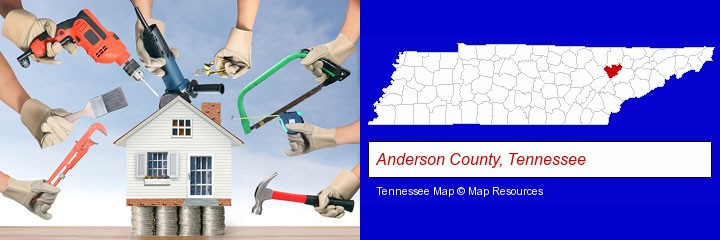 home improvement concepts and tools; Anderson County, Tennessee highlighted in red on a map