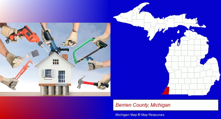 home improvement concepts and tools; Berrien County, Michigan highlighted in red on a map