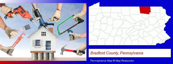 home improvement concepts and tools; Bradford County, Pennsylvania highlighted in red on a map