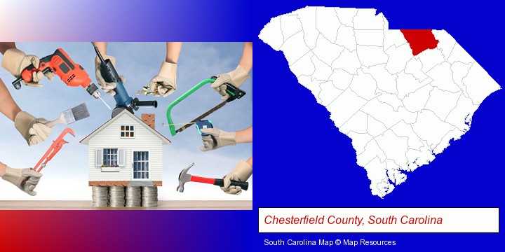 home improvement concepts and tools; Chesterfield County, South Carolina highlighted in red on a map