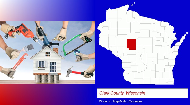 home improvement concepts and tools; Clark County, Wisconsin highlighted in red on a map