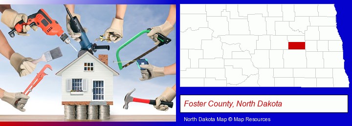home improvement concepts and tools; Foster County, North Dakota highlighted in red on a map