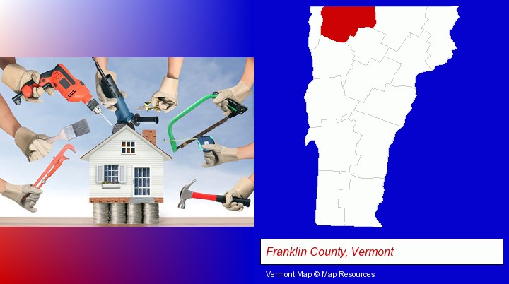 home improvement concepts and tools; Franklin County, Vermont highlighted in red on a map