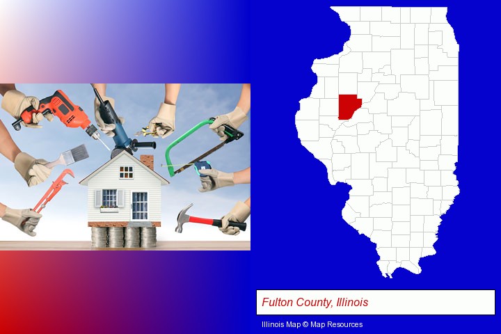 home improvement concepts and tools; Fulton County, Illinois highlighted in red on a map