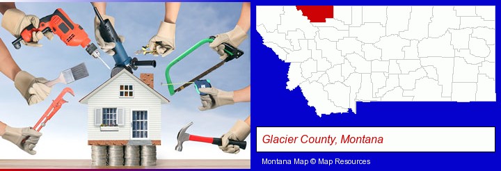 home improvement concepts and tools; Glacier County, Montana highlighted in red on a map