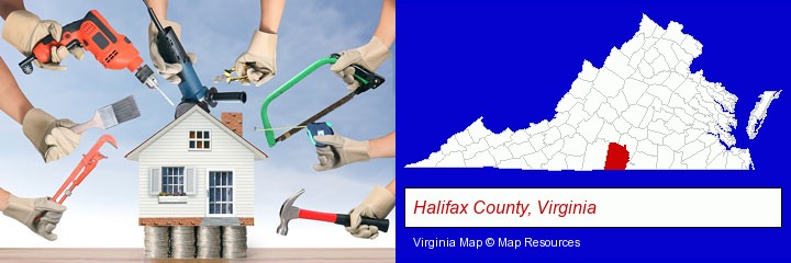 home improvement concepts and tools; Halifax County, Virginia highlighted in red on a map