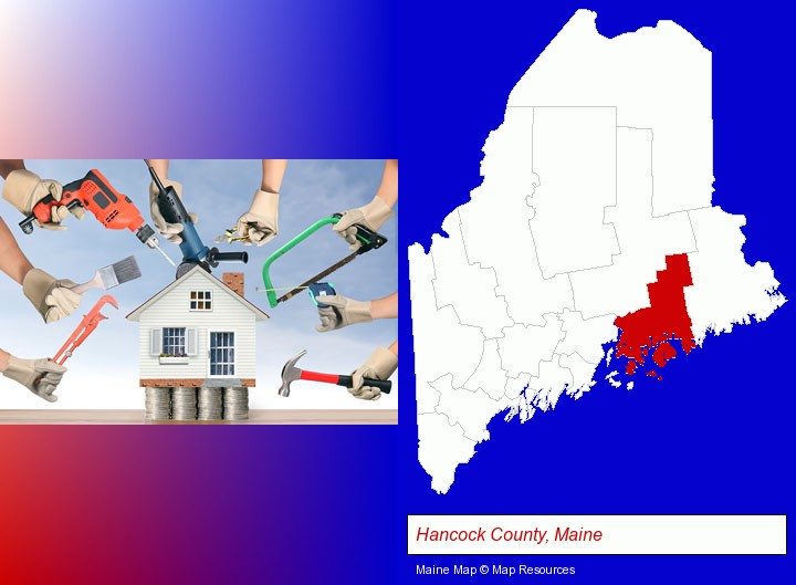 home improvement concepts and tools; Hancock County, Maine highlighted in red on a map