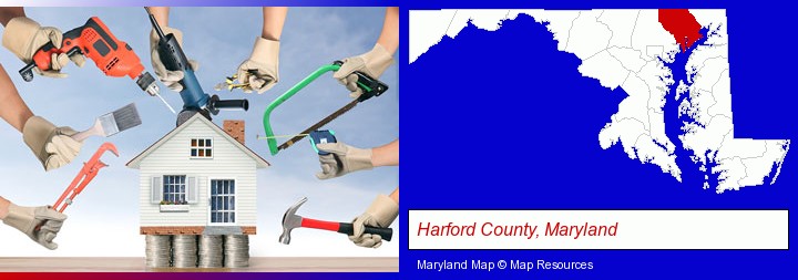 home improvement concepts and tools; Harford County, Maryland highlighted in red on a map