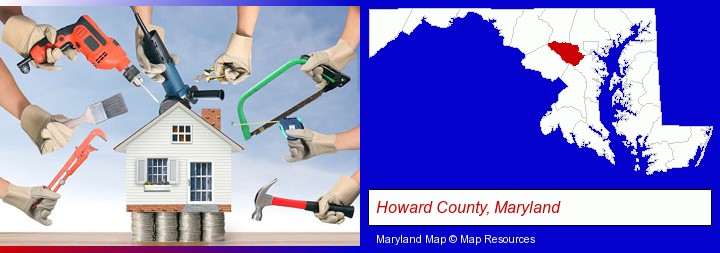 home improvement concepts and tools; Howard County, Maryland highlighted in red on a map