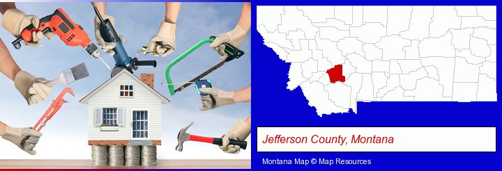 home improvement concepts and tools; Jefferson County, Montana highlighted in red on a map