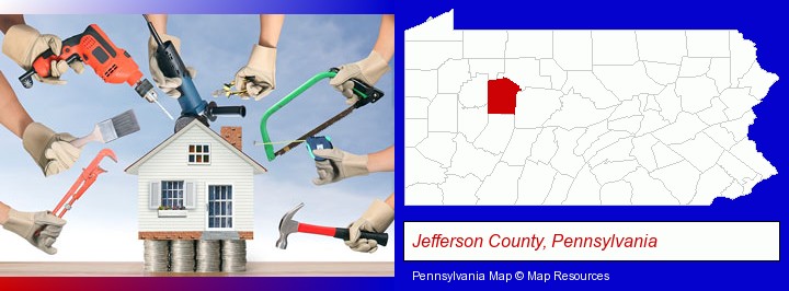 home improvement concepts and tools; Jefferson County, Pennsylvania highlighted in red on a map
