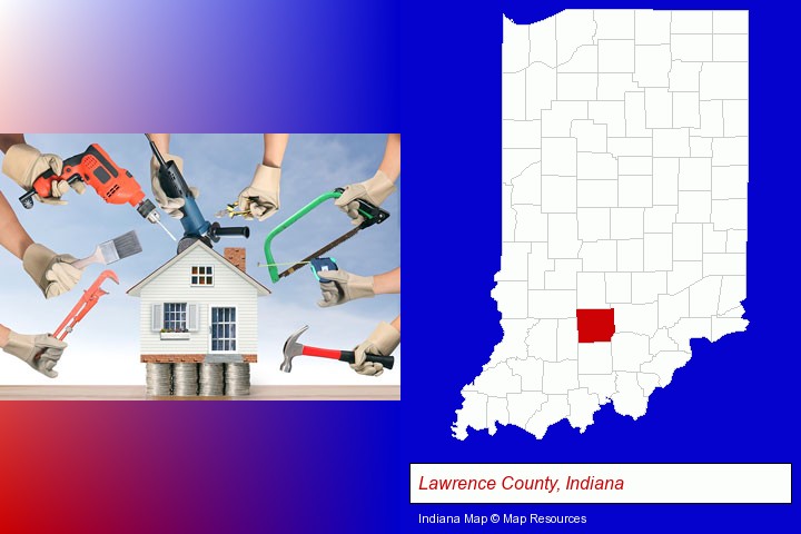 home improvement concepts and tools; Lawrence County, Indiana highlighted in red on a map