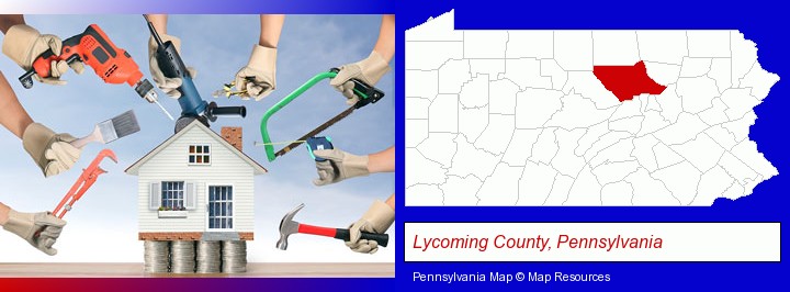 home improvement concepts and tools; Lycoming County, Pennsylvania highlighted in red on a map