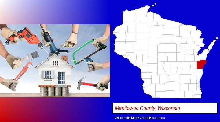 home improvement concepts and tools; Manitowoc County, Wisconsin highlighted in red on a map