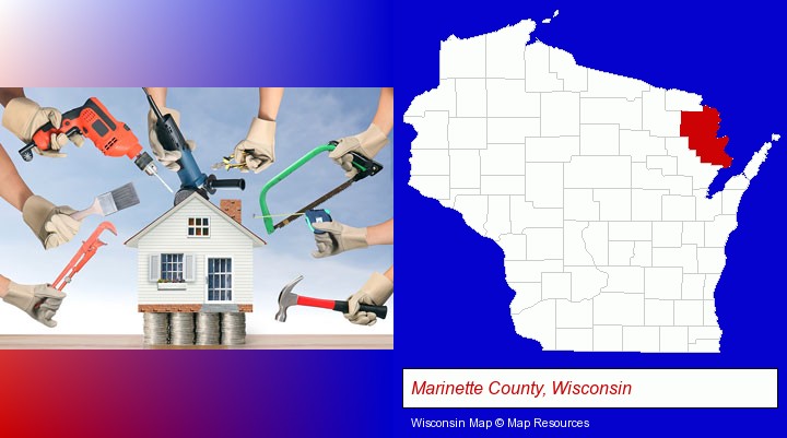 home improvement concepts and tools; Marinette County, Wisconsin highlighted in red on a map