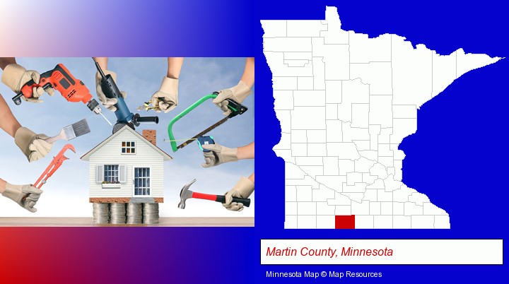 home improvement concepts and tools; Martin County, Minnesota highlighted in red on a map