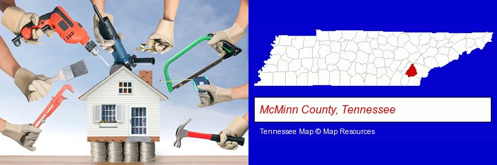 home improvement concepts and tools; McMinn County, Tennessee highlighted in red on a map