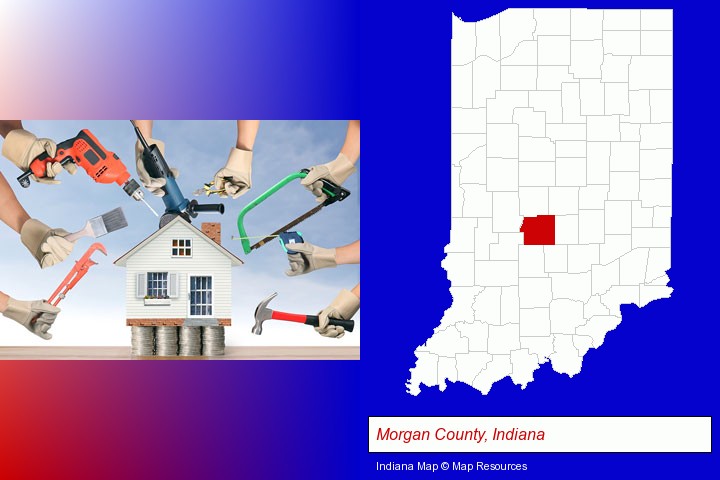 home improvement concepts and tools; Morgan County, Indiana highlighted in red on a map