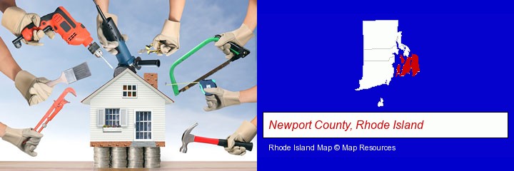 home improvement concepts and tools; Newport County, Rhode Island highlighted in red on a map