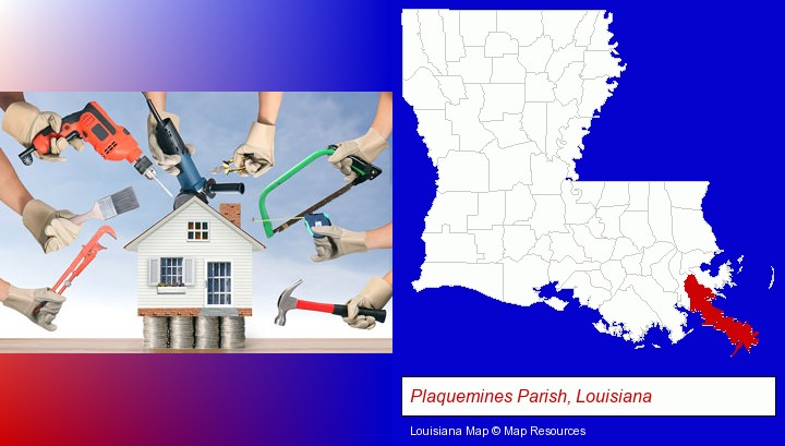 home improvement concepts and tools; Plaquemines Parish, Louisiana highlighted in red on a map