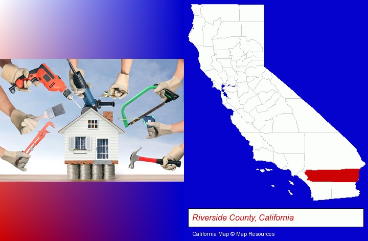 home improvement concepts and tools; Riverside County, California highlighted in red on a map