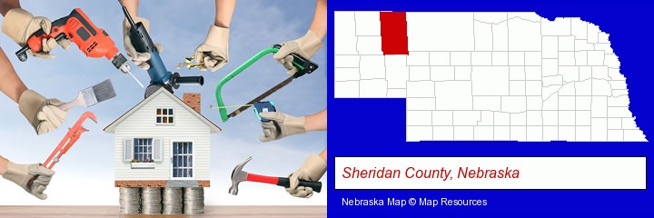 home improvement concepts and tools; Sheridan County, Nebraska highlighted in red on a map