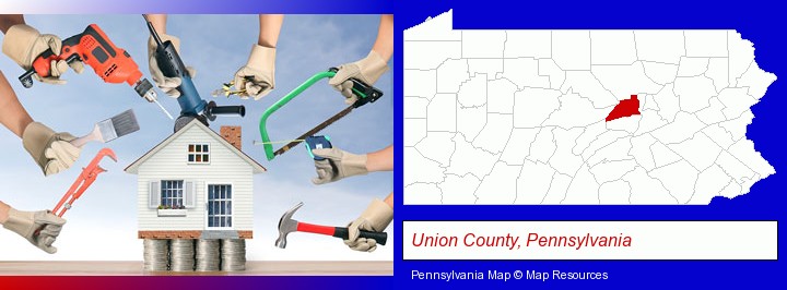 home improvement concepts and tools; Union County, Pennsylvania highlighted in red on a map