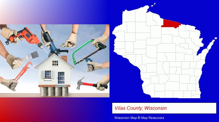 home improvement concepts and tools; Vilas County, Wisconsin highlighted in red on a map
