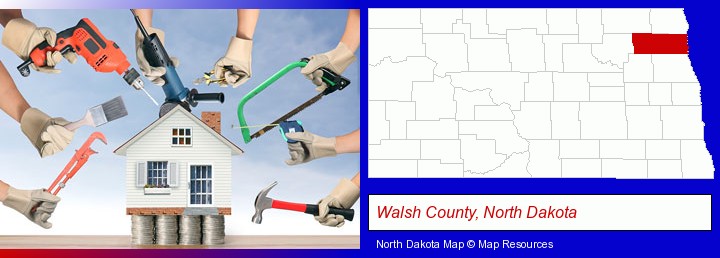 home improvement concepts and tools; Walsh County, North Dakota highlighted in red on a map