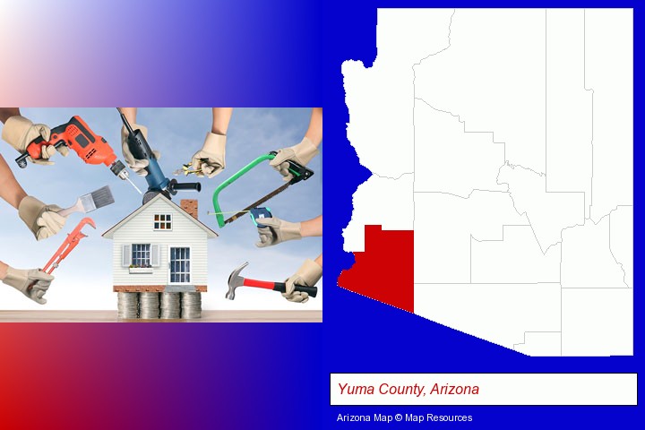 home improvement concepts and tools; Yuma County, Arizona highlighted in red on a map