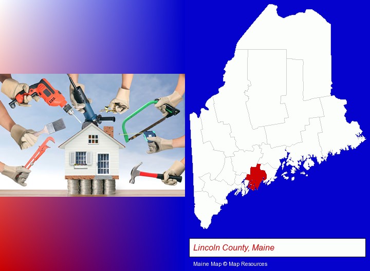 home improvement concepts and tools; Lincoln County, Maine highlighted in red on a map