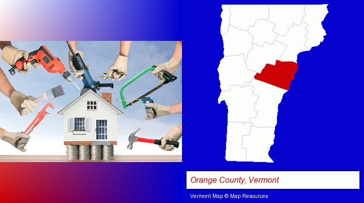 home improvement concepts and tools; Orange County, Vermont highlighted in red on a map